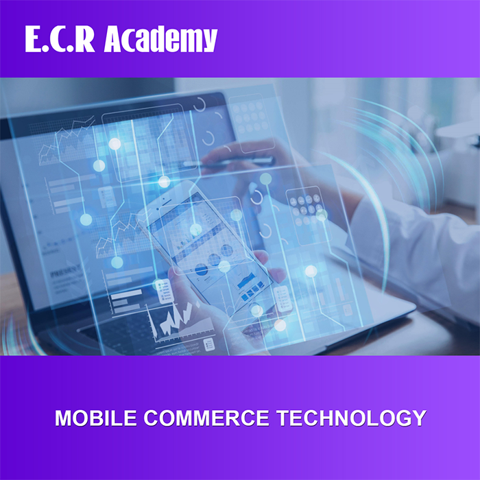 Mobile Commerce Technology